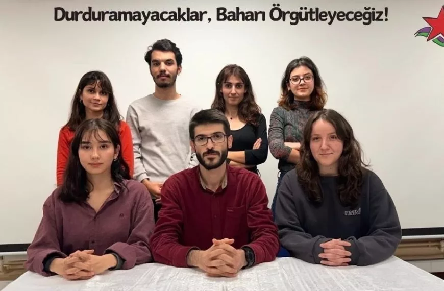 Durduramayacaklar, Baharı Örgütleyeceğiz! 